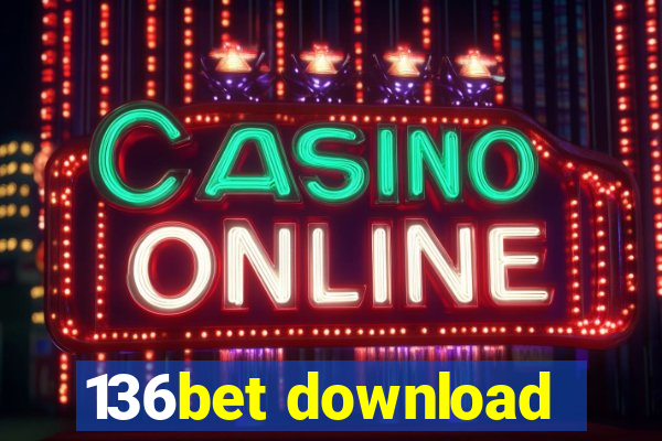 136bet download